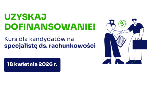Podnieś swoje kwalifikacje i samodzielnie prowadź księgowość!