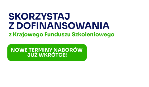 Wybierz szkolenie, które Cię interesuje i uzyskaj dofinansowanie!